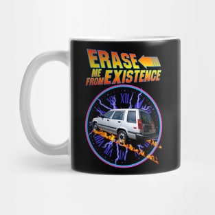 Erase Me From Existing (parody)(satire)(funny) Mug